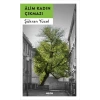 Alim Kadın Çıkmazı