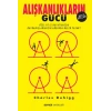 Alışkanlıkların Gücü