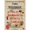 Altı Bardakta Dünya Tarihi