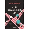 Altı Olasılıksız Şey
