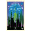 A’mâk-ı Hayal (Günümüz Türkçesiyle)