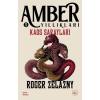 Amber Yıllıkları 5 - Kaos Sarayları