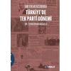 Amerikan Basınında Türkiye’de Tek Parti Dönemi