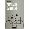 Analizin Özneleri