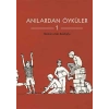 Anılardan Öyküler - 1