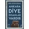 Ankara Diye İnsanlar Vardır