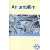 ANLAMBİLİM SÖZCÜĞÜN ANLAM AÇILIMI