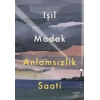 Anlamsızlık Saati