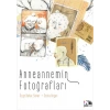 Anneannemin Fotoğrafları