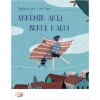Annemin Aklı Bende Kaldı