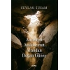 Annemin Ayaklarının Altından Doğan Güneş