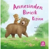 Annesinden Biricik Kızına