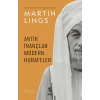 Antik İnançlar ve Modern Hurafeler