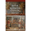 Antik Roma’da Günlük Hayat