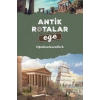 Antik Rotalar - Ege