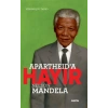 Apartheid’a Hayır - Nelson Mandela