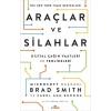 Araçlar ve Silahlar