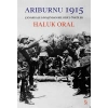 Arıburnu 1915 (Ciltli)