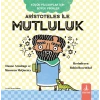Aristoteles ile Mutluluk