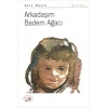 Arkadaşım Bağdem Ağacı