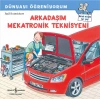 Arkadaşım Mekatronik Teknisyeni