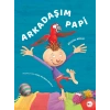 Arkadaşım Papi