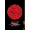 Armarius - Yazmak Okumak ve Kitaplar Üzerine Düşünceler
