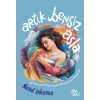 Artık Bensiz Asla