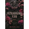 Arzuladığımız Kan - Kısım 1