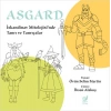Asgard - İskandinav Mitolojisi’nde Tanrı ve Tanrıçalar