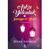 Aşka Yolculuk 2
