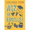 Aşk ve Engeller