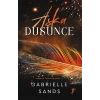 Aşka Düşünce / Gabrielle Sands + Sanat Kitabı