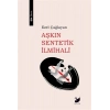 Aşkın Sentetik İlmihali