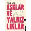 Aşklar ve Yalnızlıklar