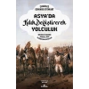 Asyada Kılık Değiştirerek Yolculuk
