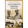 Atatürk’ün Sırdaşı