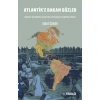 Atlantike Bakan Gözler