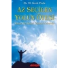 Az Seçilen Yolun Ötesi