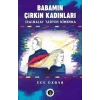 Babamın Çirkin Kadınları