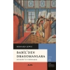 Babil’den Dragomanlara