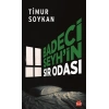 Badeci Şeyh’in Sır Odası