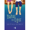 Bahar ile Uğur