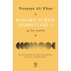 Bakara Suresi Sohbetleri 3