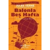 Balonla Beş Hafta