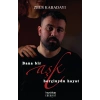Bana Bir Aşk Borçluydu Hayat