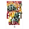 Barışa Emanet Olun