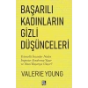 Başarılı Kadınların Gizli Düşünceleri