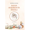 Bayan Hoşdikenin Masalı