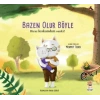 Bazen Olur Böyle! - Biraz Kıskandım Sanki